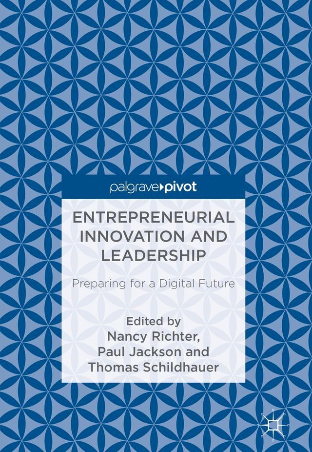  Entrepreneurial Innovation and Leadership(Kobo/電子書)