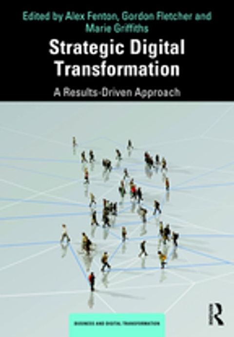 Strategic Digital Transformation(Kobo/電子書)