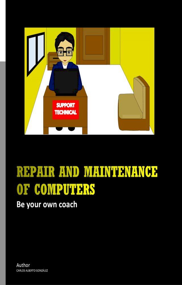  REPAIR AND MAINTENANCE OF COMPUTERS(Kobo/電子書)