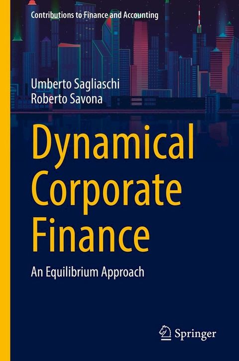 Dynamical Corporate Finance(Kobo/電子書)