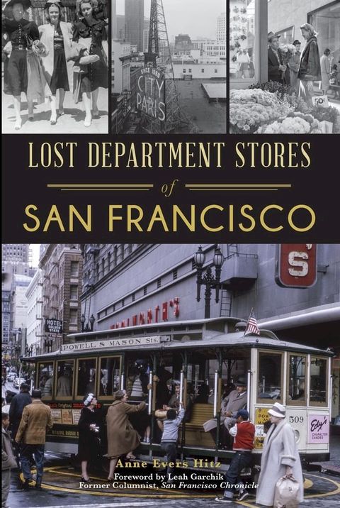 Lost Department Stores of San Francisco(Kobo/電子書)