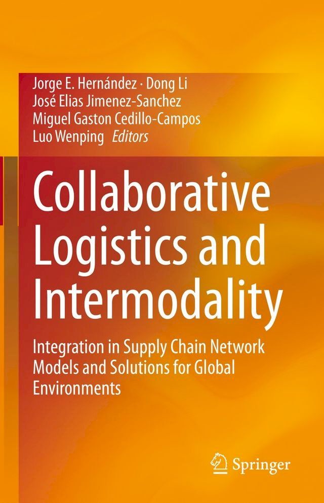  Collaborative Logistics and Intermodality(Kobo/電子書)