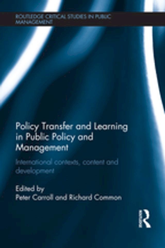  Policy Transfer and Learning in Public Policy and Management(Kobo/電子書)