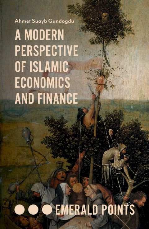 A Modern Perspective of Islamic Economics and Finance(Kobo/電子書)