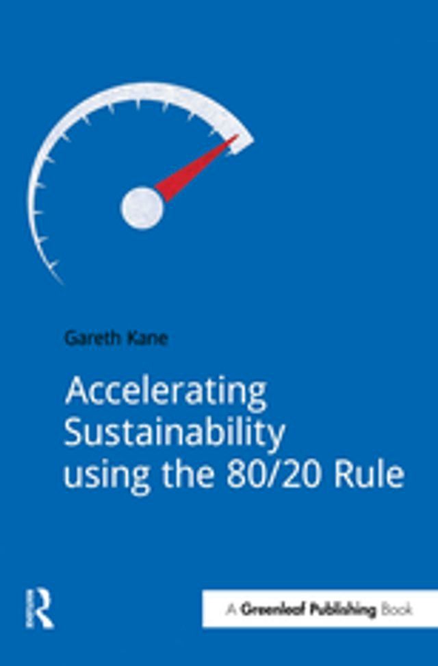  Accelerating Sustainability Using the 80/20 Rule(Kobo/電子書)