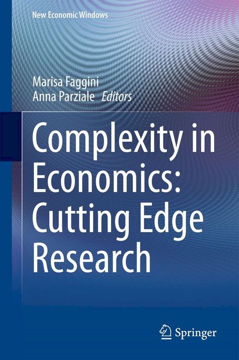 Complexity in Economics: Cutting Edge Research(Kobo/電子書)