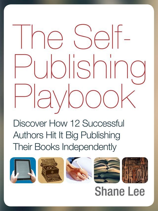  The Self-Publishing Playbook(Kobo/電子書)