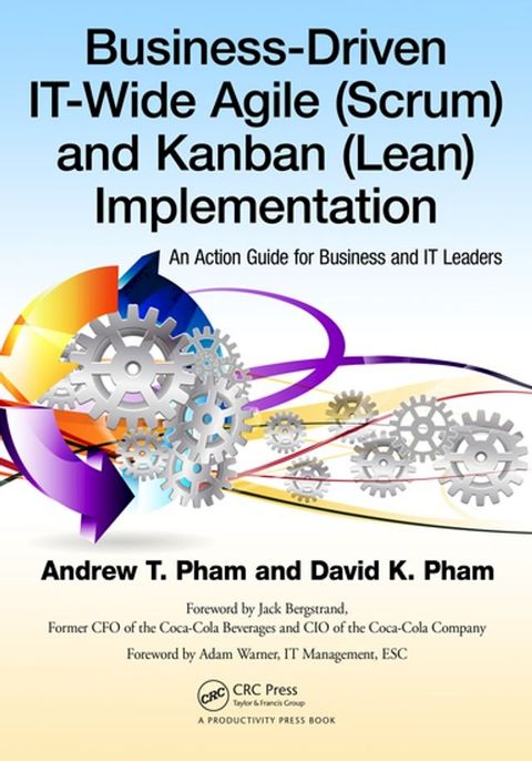 Business-Driven IT-Wide Agile (Scrum) and Kanban (Lean) Implementation(Kobo/電子書)