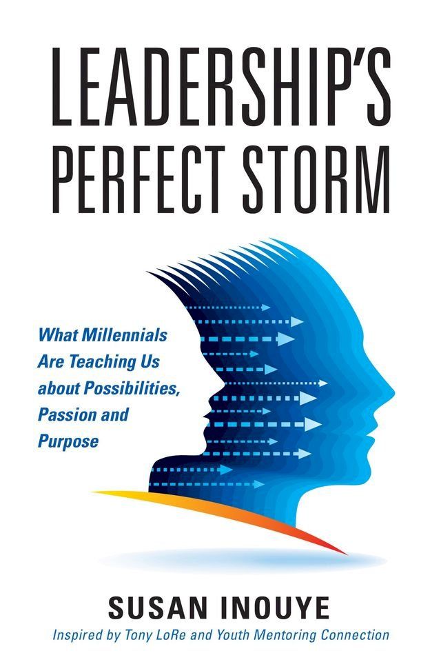  Leadership's Perfect Storm(Kobo/電子書)