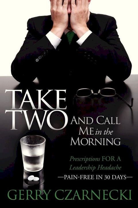 Take Two And Call Me in the Morning(Kobo/電子書)