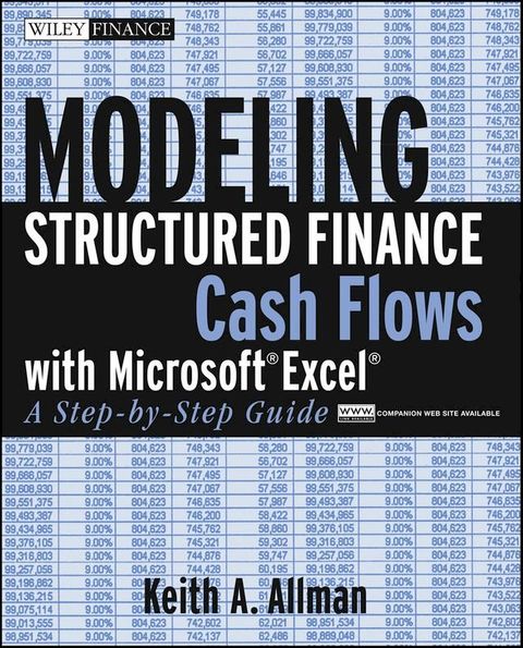 Modeling Structured Finance Cash Flows with Microsoft Excel(Kobo/電子書)