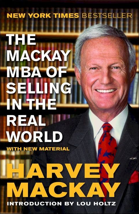 The Mackay MBA of Selling in the Real World(Kobo/電子書)