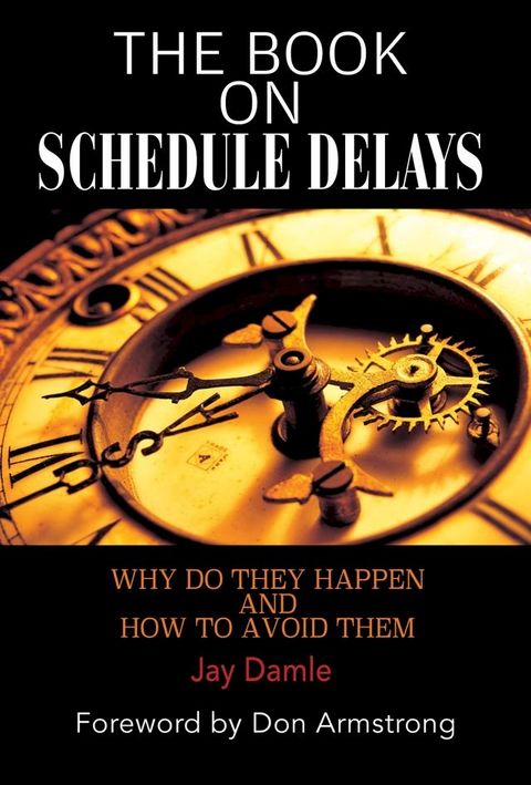 The Book On Scheduled Delays(Kobo/電子書)