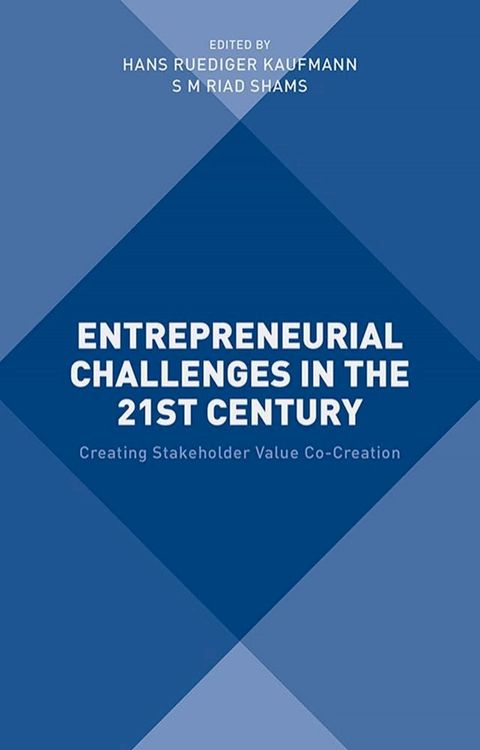 Entrepreneurial Challenges in the 21st Century(Kobo/電子書)