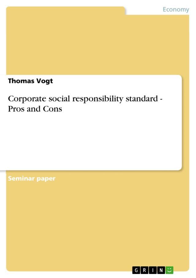  Corporate social responsibility standard - Pros and Cons(Kobo/電子書)