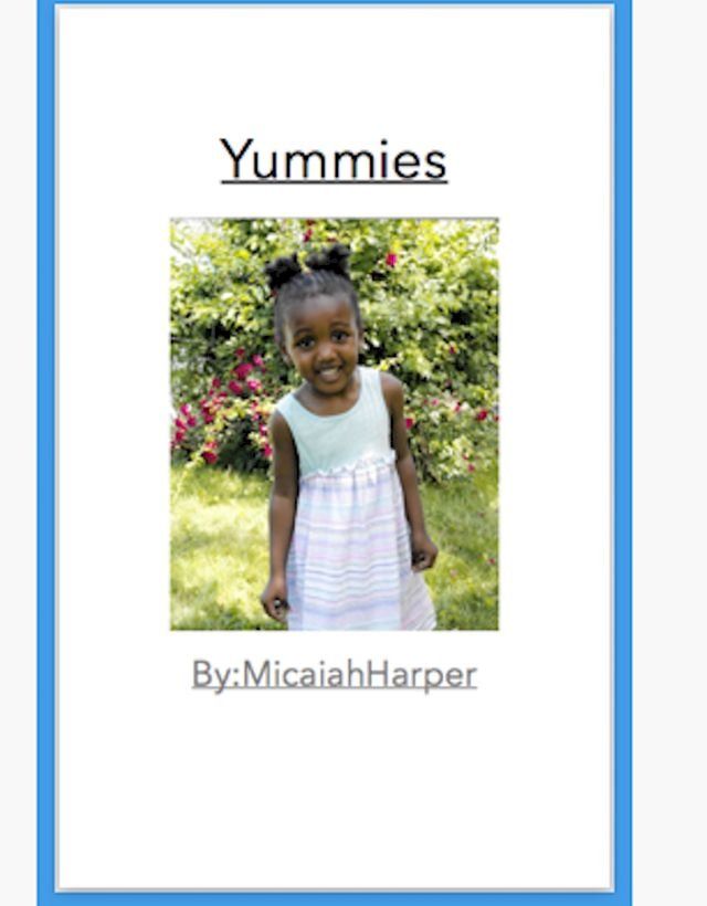  I Love Yummies By Micaiah Harper(Kobo/電子書)