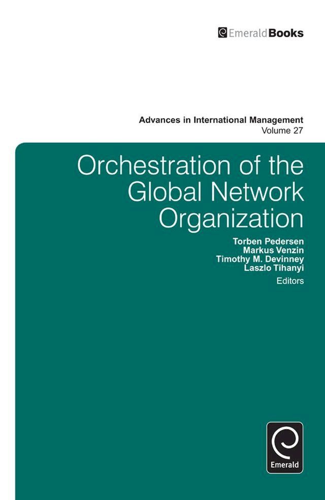  Orchestration of the Global Network Organization(Kobo/電子書)