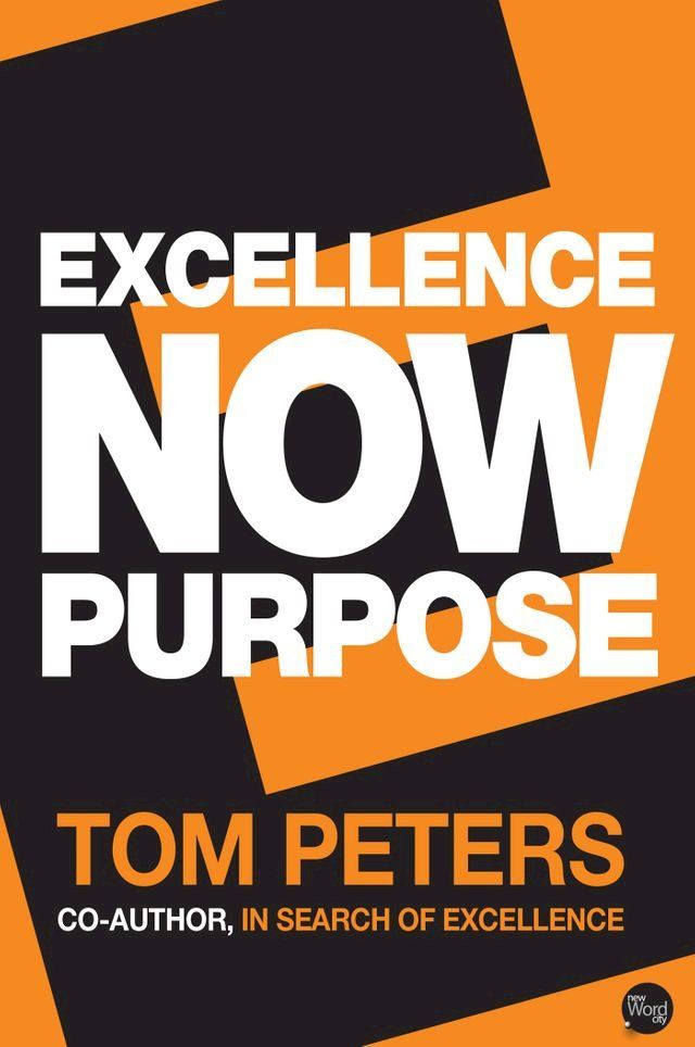  Excellence Now: Purpose(Kobo/電子書)