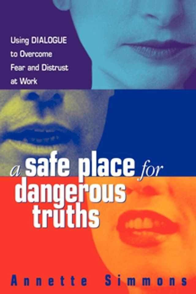  A Safe Place for Dangerous Truths(Kobo/電子書)