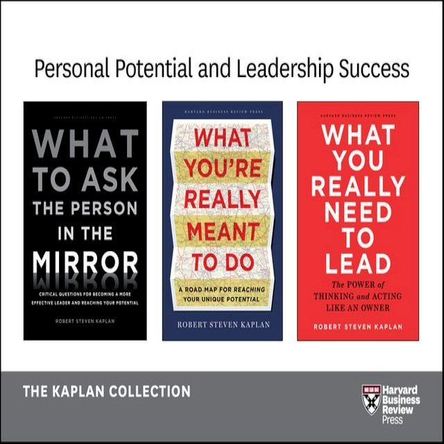  Personal Potential and Leadership Success: The Kaplan Collection (3 Books)(Kobo/電子書)