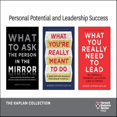 Personal Potential and Leadership Success: The Kaplan Collection (3 Books)(Kobo/電子書)