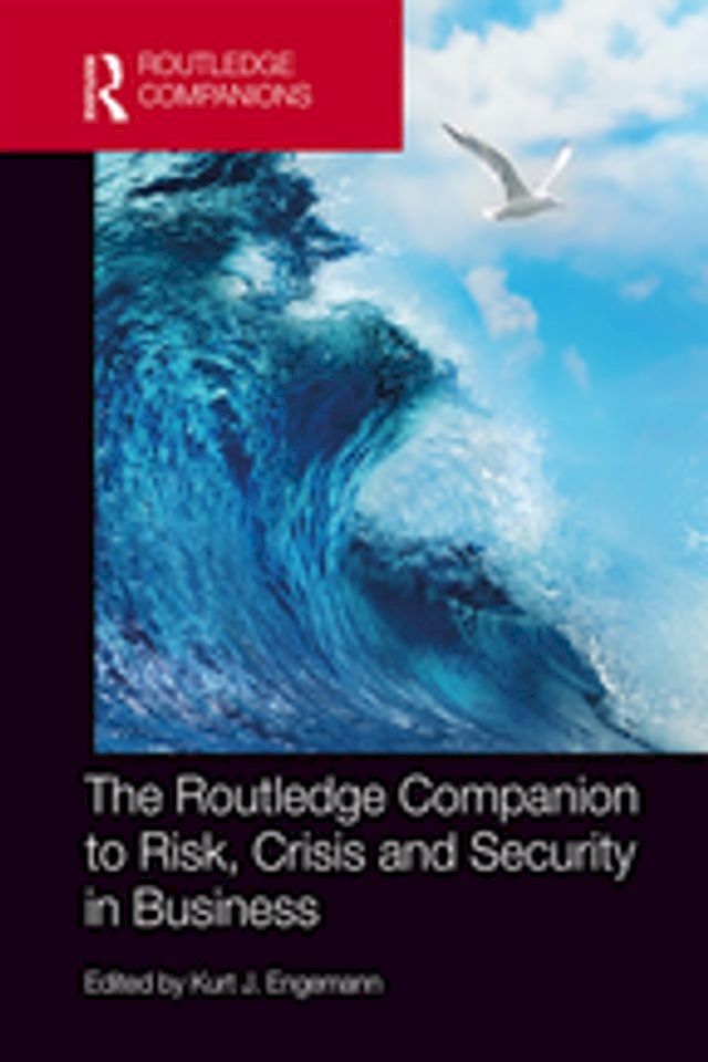  The Routledge Companion to Risk, Crisis and Security in Business(Kobo/電子書)