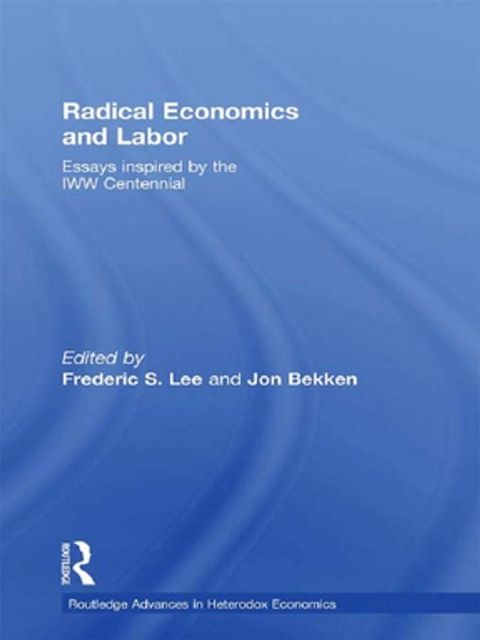 Radical Economics and Labour(Kobo/電子書)