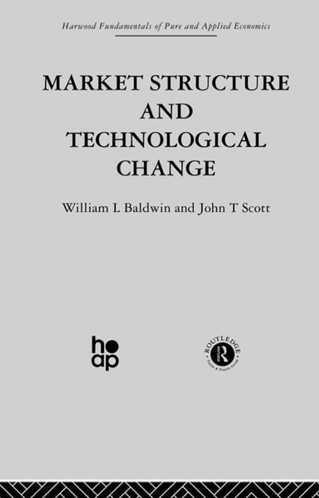  Market Structure and Technological Change(Kobo/電子書)