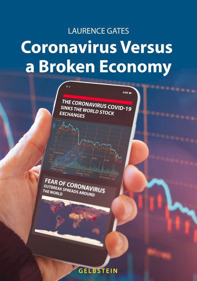  Coronavirus Versus a Broken Economy(Kobo/電子書)