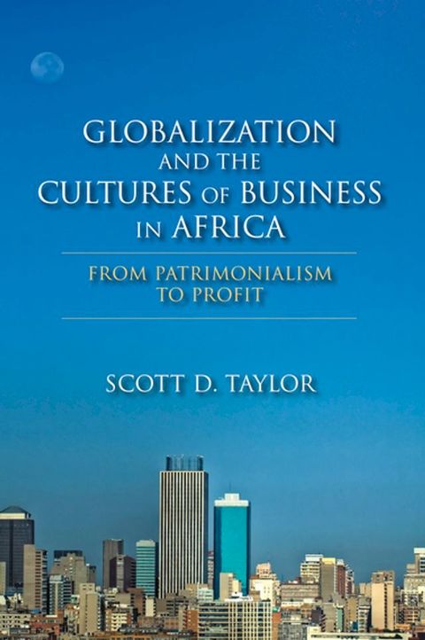 Globalization and the Cultures of Business in Africa(Kobo/電子書)