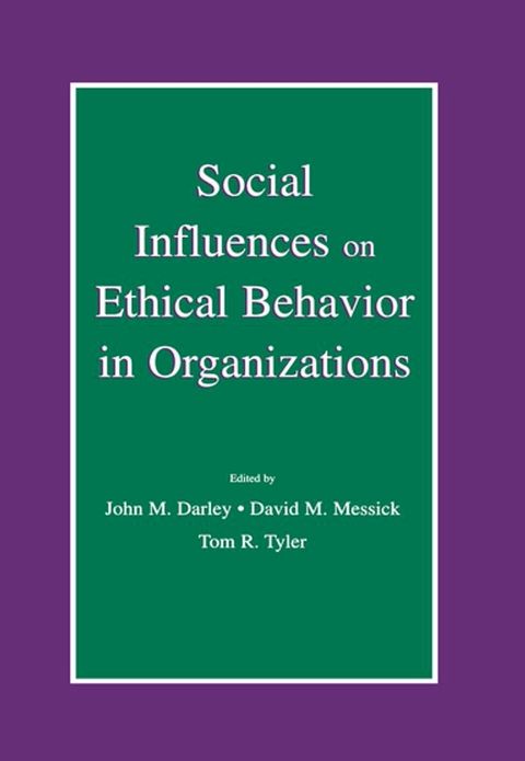 Social Influences on Ethical Behavior in Organizations(Kobo/電子書)