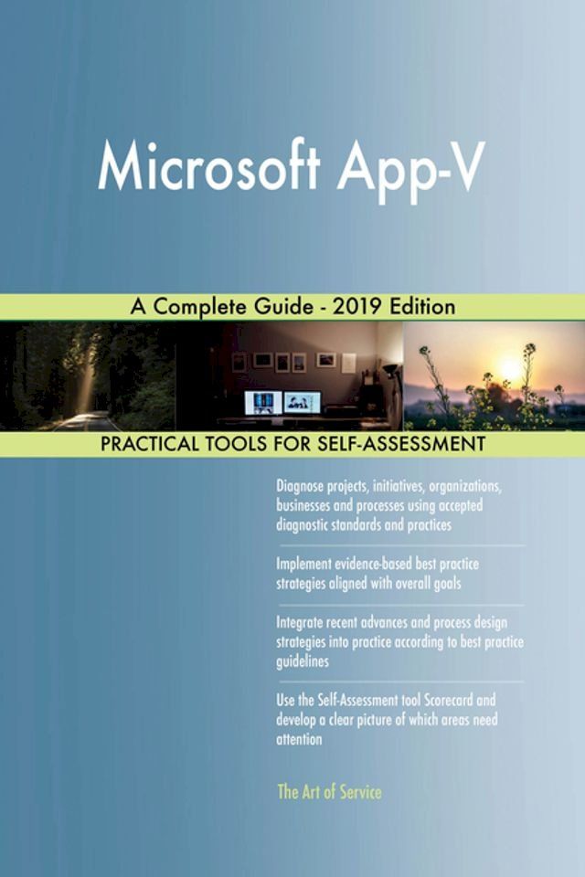  Microsoft App-V A Complete Guide - 2019 Edition(Kobo/電子書)