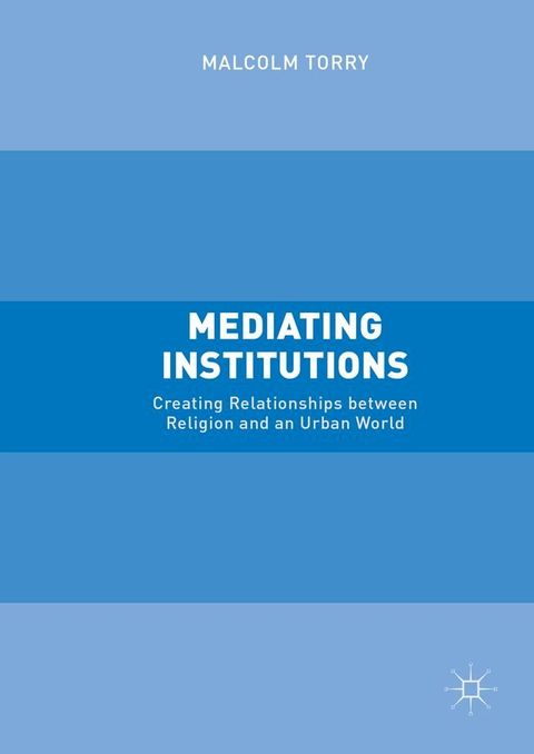 Mediating Institutions(Kobo/電子書)