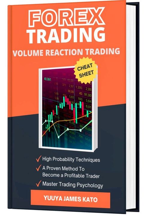 FOREX TRADER: Volume Reaction Trading(Kobo/電子書)