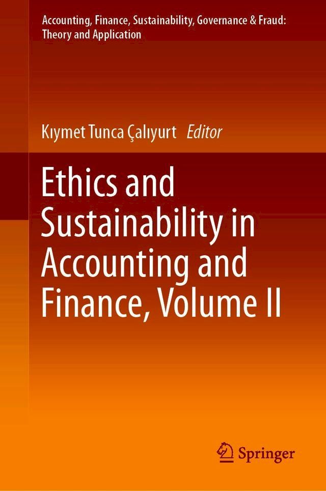  Ethics and Sustainability in Accounting and Finance, Volume II(Kobo/電子書)