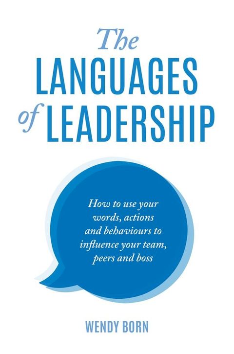 The Languages of Leadership(Kobo/電子書)