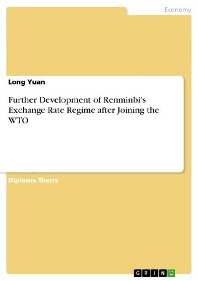  Further Development of Renminbi's Exchange Rate Regime after Joining the WTO(Kobo/電子書)