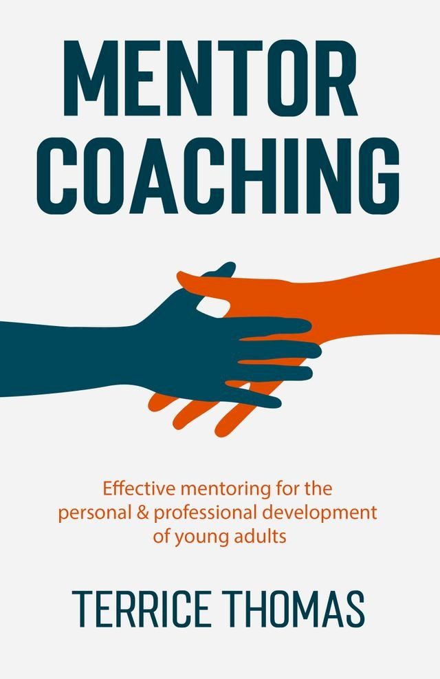  Mentor Coaching(Kobo/電子書)