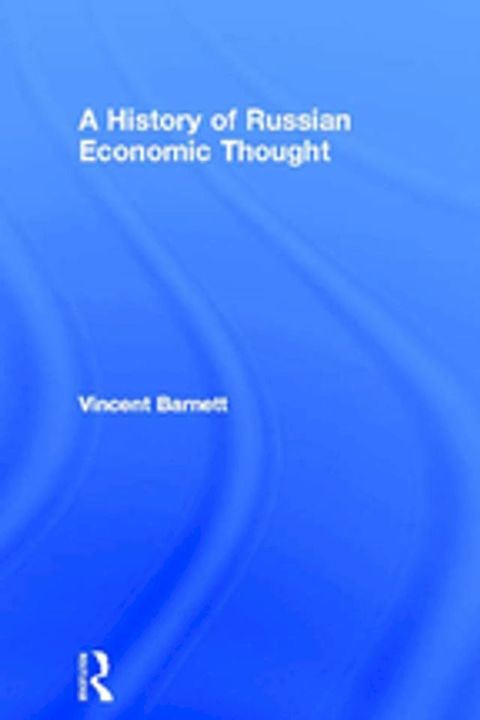 A History of Russian Economic Thought(Kobo/電子書)