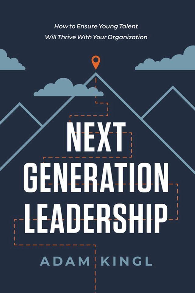  Next Generation Leadership(Kobo/電子書)