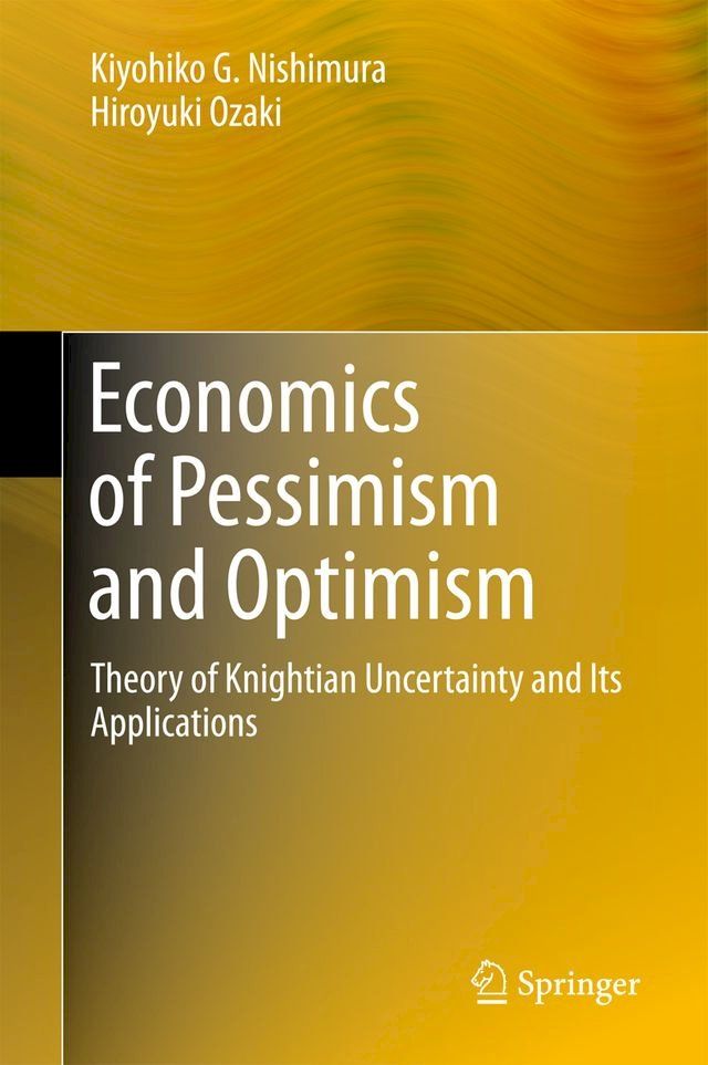  Economics of Pessimism and Optimism(Kobo/電子書)