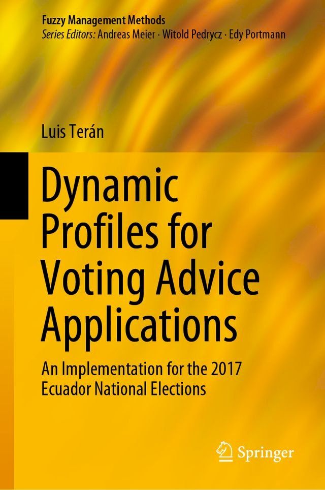  Dynamic Profiles for Voting Advice Applications(Kobo/電子書)