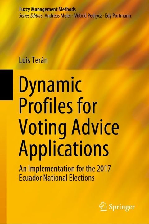 Dynamic Profiles for Voting Advice Applications(Kobo/電子書)