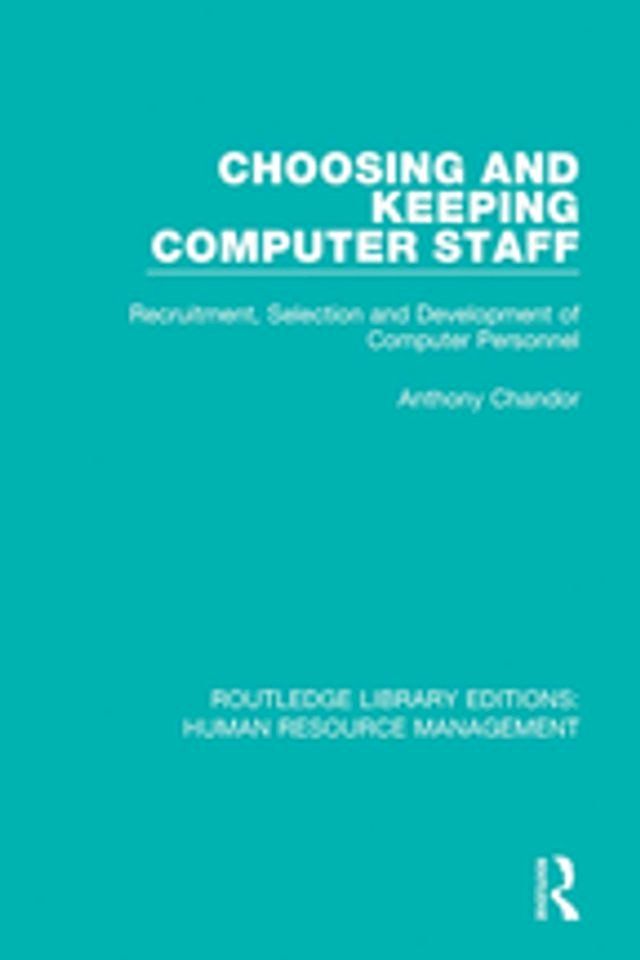  Choosing and Keeping Computer Staff(Kobo/電子書)