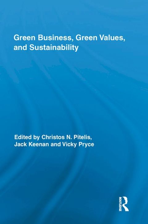 Green Business, Green Values, and Sustainability(Kobo/電子書)