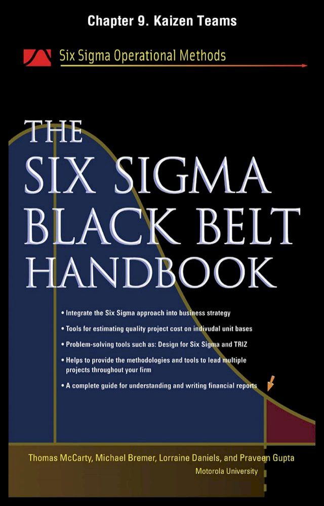  The Six Sigma Black Belt Handbook, Chapter 9 - Kaizen Teams(Kobo/電子書)