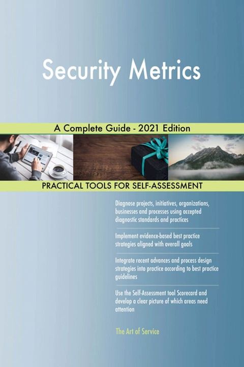 Security Metrics A Complete Guide - 2021 Edition(Kobo/電子書)