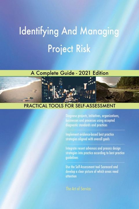 Identifying And Managing Project Risk A Complete Guide - 2021 Edition(Kobo/電子書)