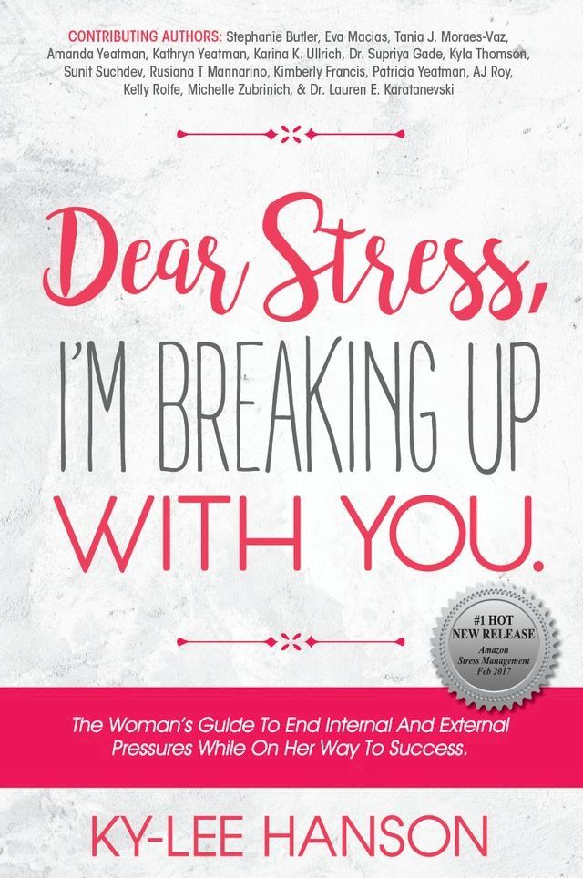  Dear Stress, I‘m Breaking up with You(Kobo/電子書)