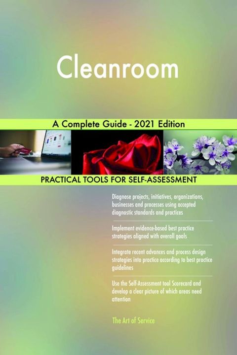 Cleanroom A Complete Guide - 2021 Edition(Kobo/電子書)